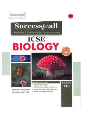 Arun Deep's Success For All ICSE Biology Class 8th